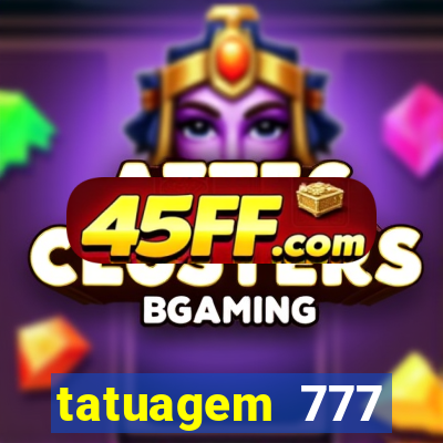 tatuagem 777 significado no crime